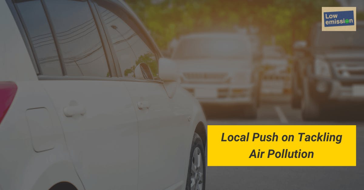 Local Governments Act on Air Pollution