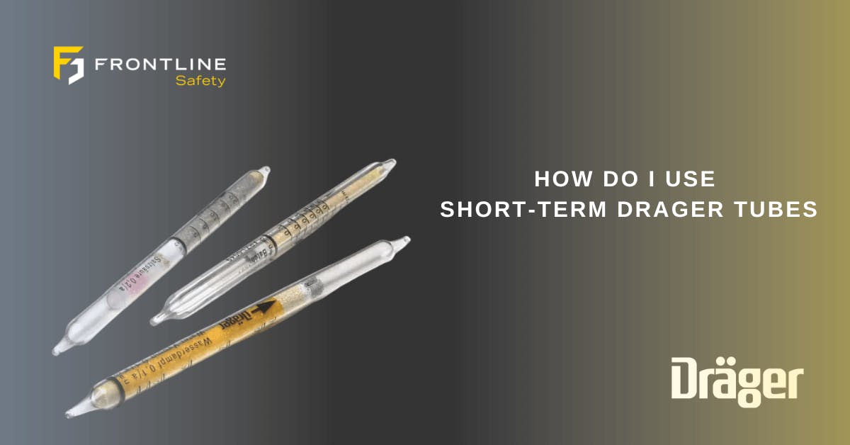 How to Use Drager Short-Term Detection Tubes 