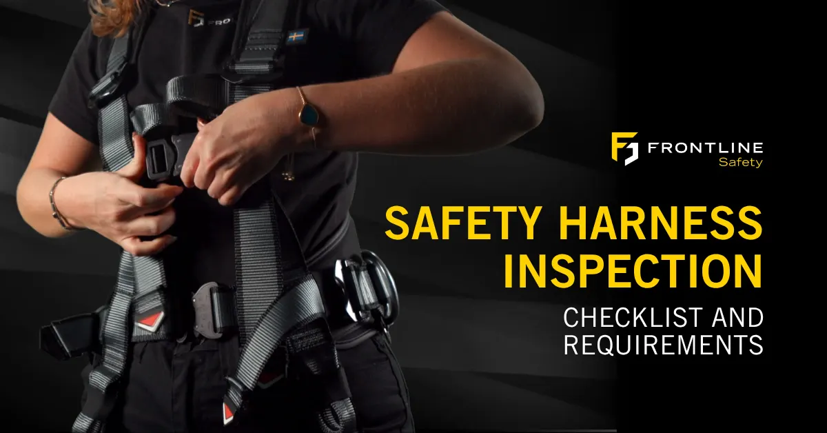 Safety Harness Inspection: Checklist and Requirements