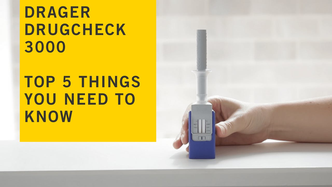 Drager DrugCheck 3000 - Top 5 Things You Need to Know