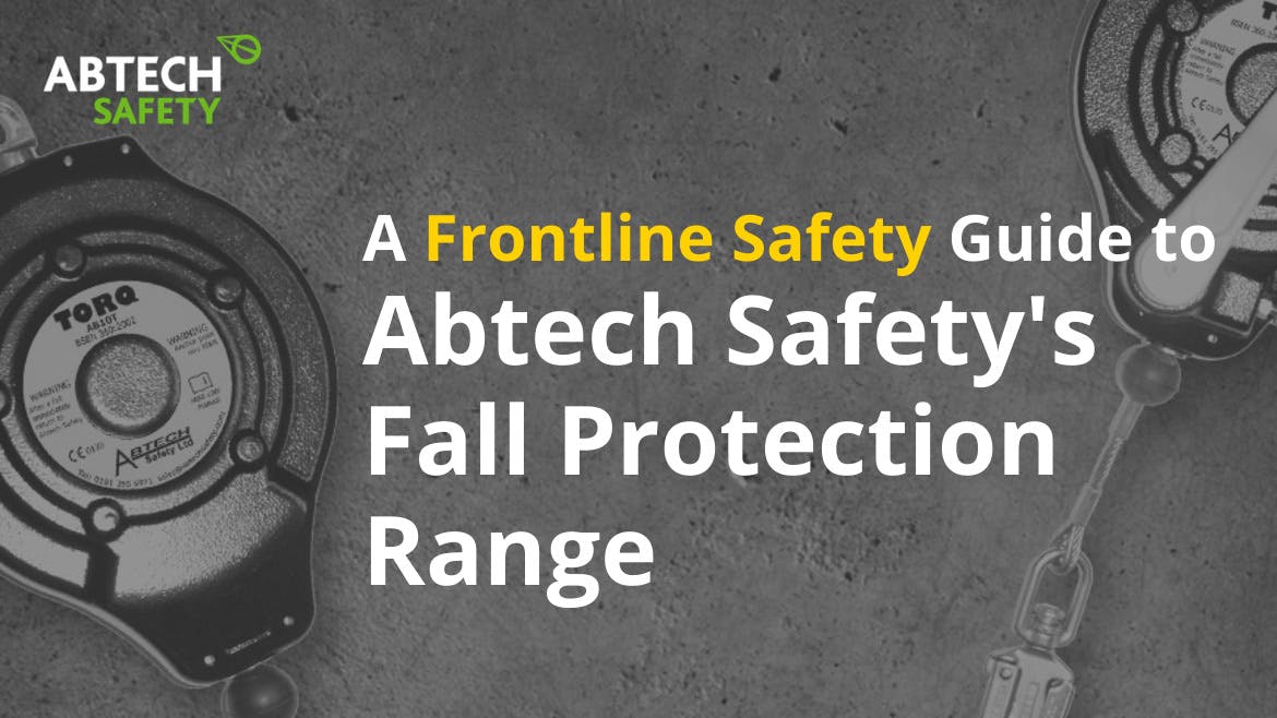 An FLS Guide to Fall Protection Equipment from Abtech Safety